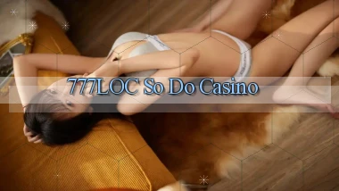 777loc  so do casino