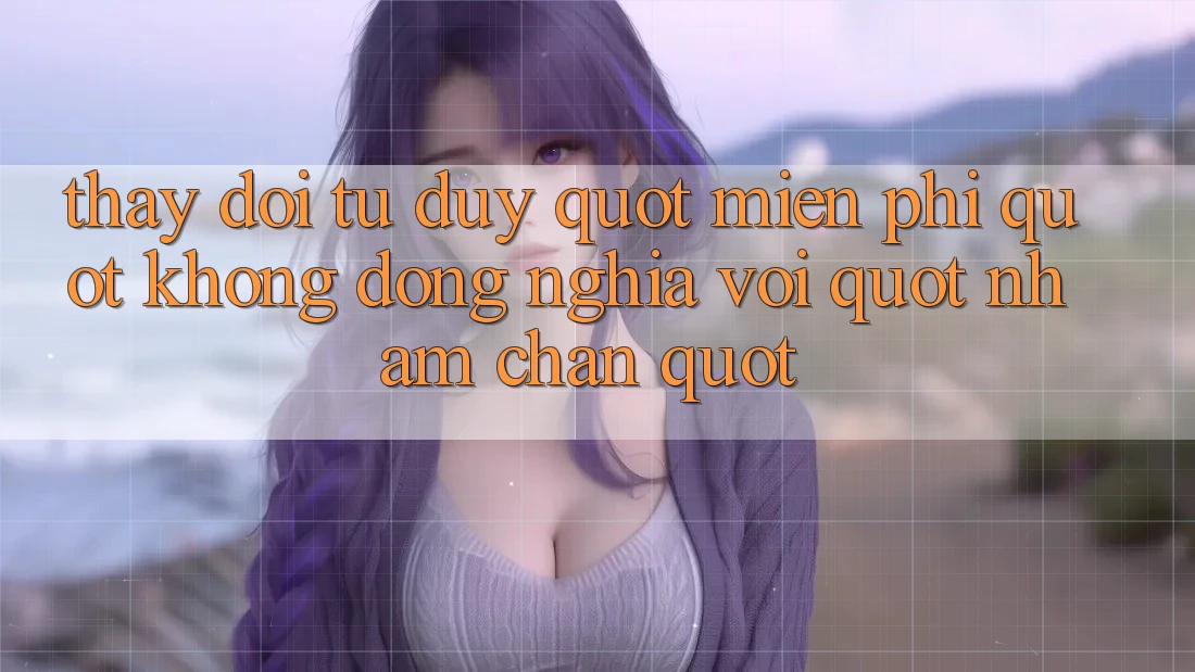 Thay Đổi Tư Duy: " Miễn Phí" Không Đồng Nghĩa Với " Nhàm Chán" Thay Đổi Tư Duy: " Miễn Phí" Không Đồng Nghĩa Với " Nhàm Chán"