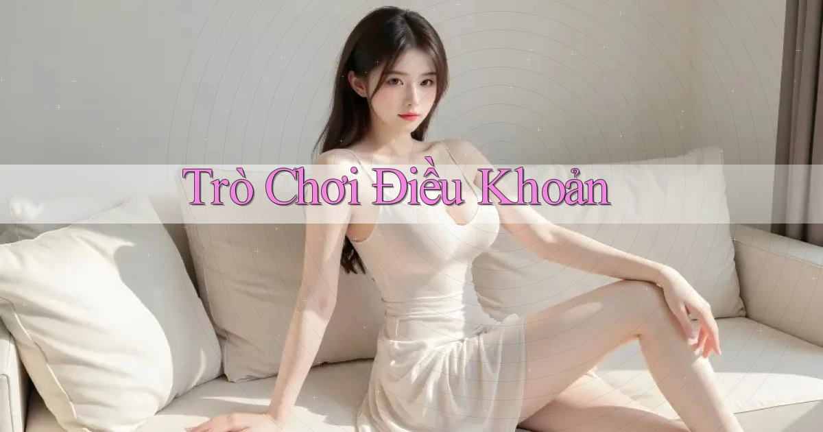 Trò chơi Điều khoản